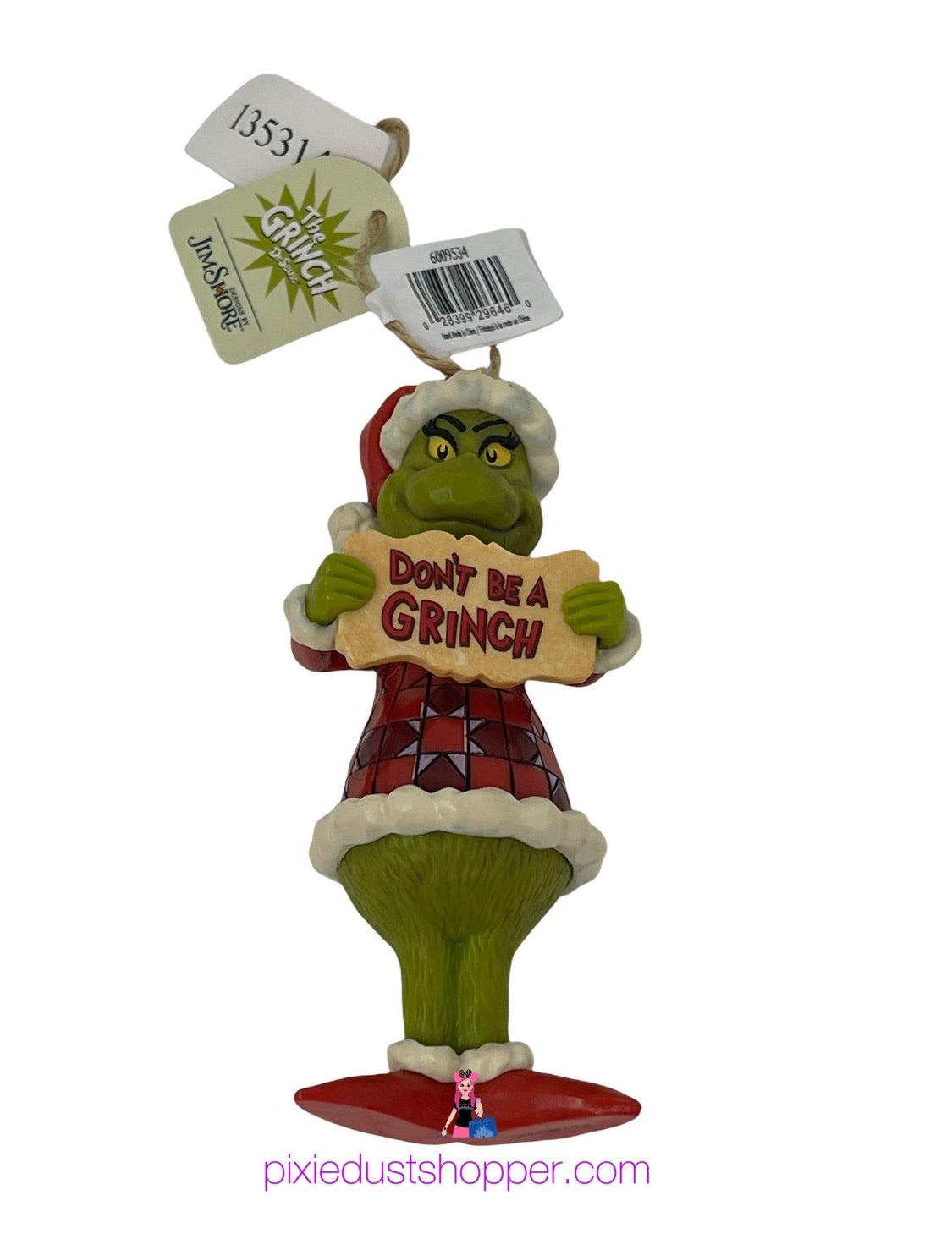 Universal Studios Dr. Suess Grinch Jim Shore Ornament Don’t be a Grinch