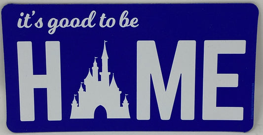 Disney It’s good to be Home Castle Magnet
