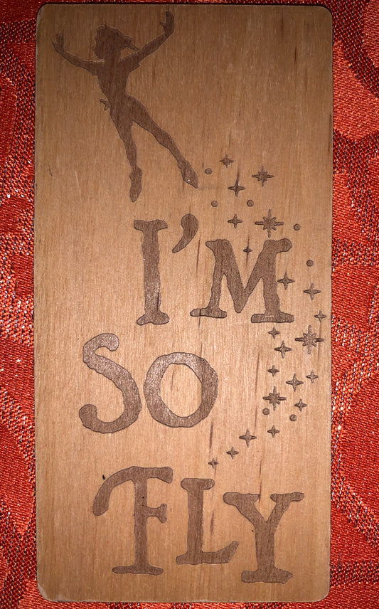 Disney Peter Pan I’m So Fly Wood Carved Magnet